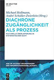 2014 - Diachrone Zugänglichkeit als Prozess