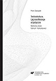 2016 - Technokultura i jej manifestacje artystyczne