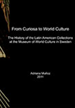 2011 - From Curiosa to World Culture