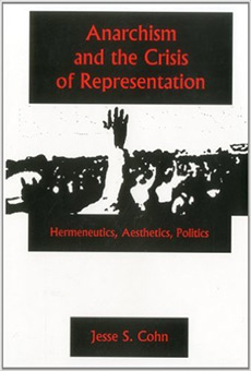 Anarchism and the crisis of representation